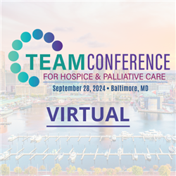 Virtual 2024 Team Conference for Hospice and Palliative Care