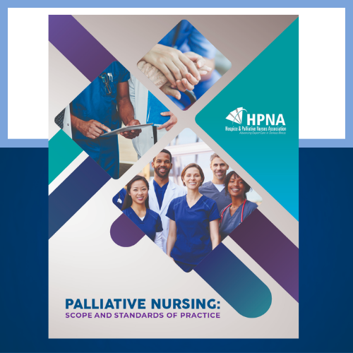 Palliative Nursing: Scope and Standards of Practice, 6th Ed.
